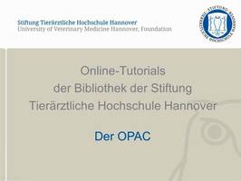 Online-Tutorial: Der OPAC Online-Tutorial: Der OPAC