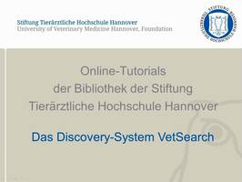 Online-Tutorial: Das Discovery-System VetSearch