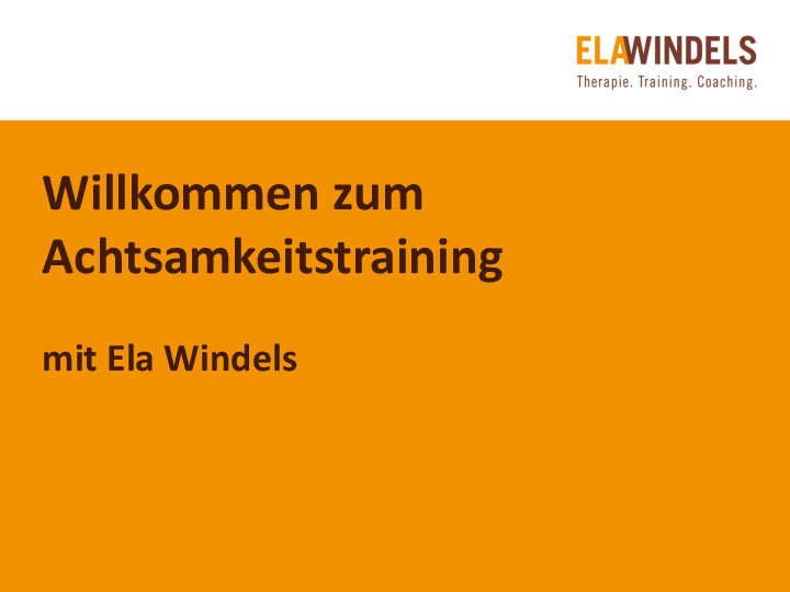 Achtsamkeitstraining